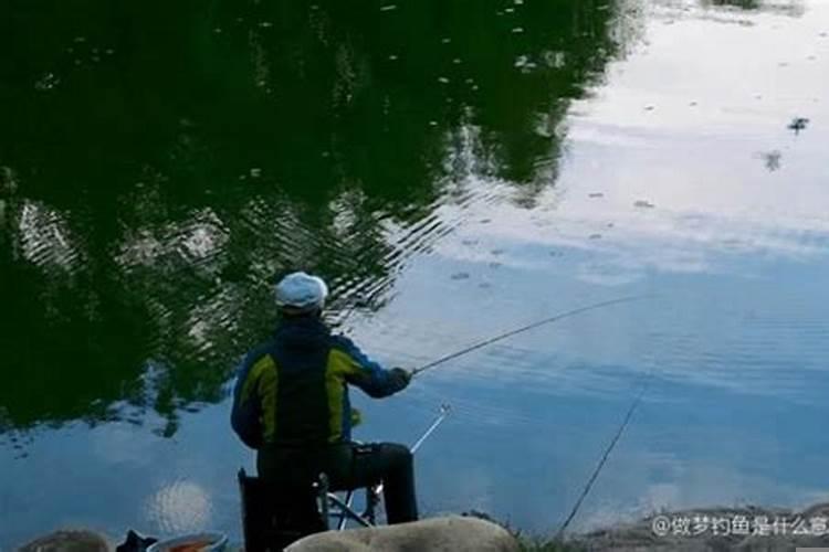 梦到钓鱼怎么回事